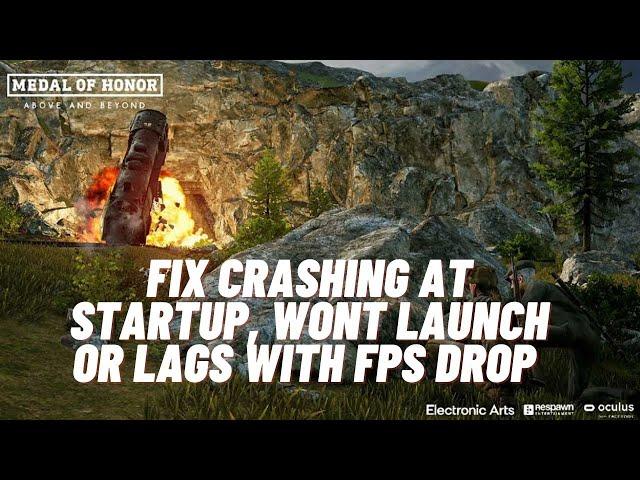 How to Fix Medal of honour Crashing at startup, Won't launch, or lags with FPS Drop