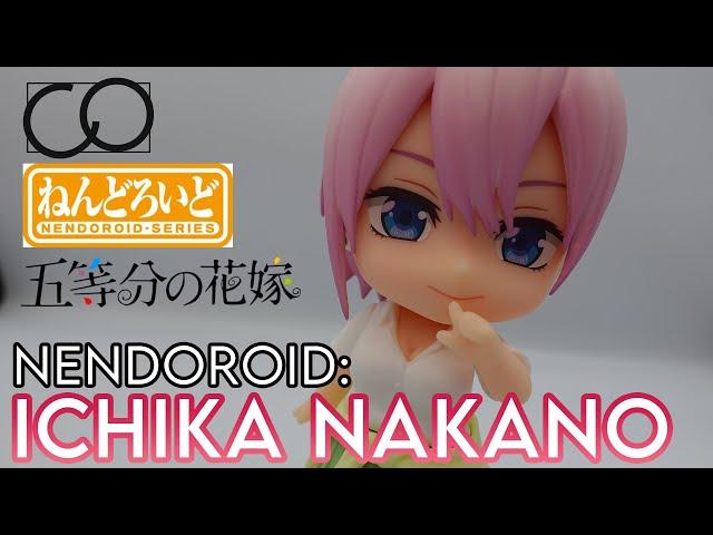 Nendoroid: Ichika Nakano Unboxing/Review (The Quintessential Quintuplets)