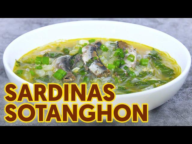 Sardinas Sotanghon at Pechay | Easy Recipe