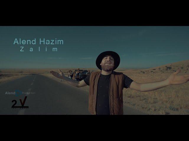 Alend Hazim - Zalim