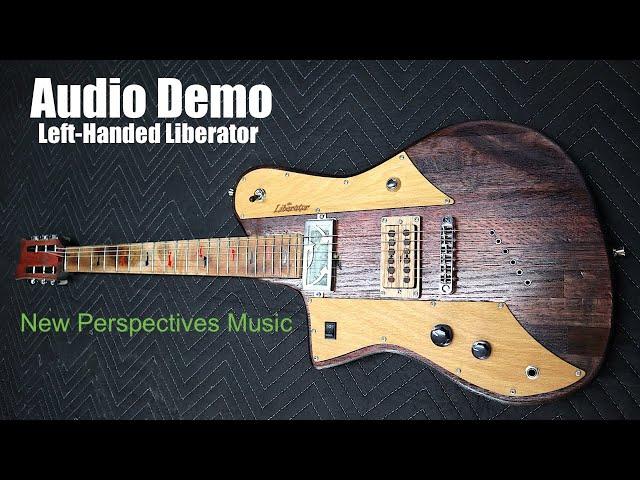 Left Handed Liberator - Reclaimed Wood Guitar Audio Demo - New Perspectives Music