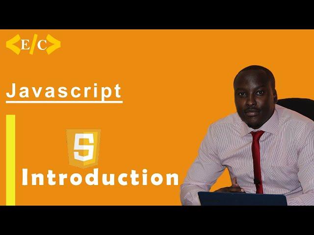 1: Javascript Tutorial For Beginners | Introduction to Javascript | JS Tutorial | Effortless Coding