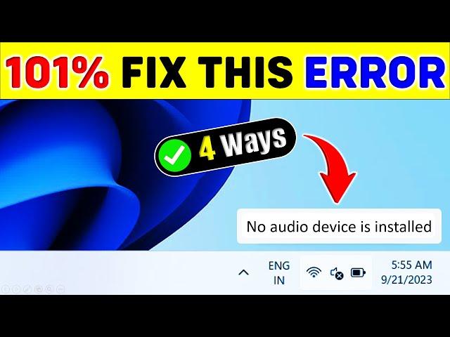 No Audio Device Installed Windows 11 & 10  No Audio Device Found Windows 11 & 10