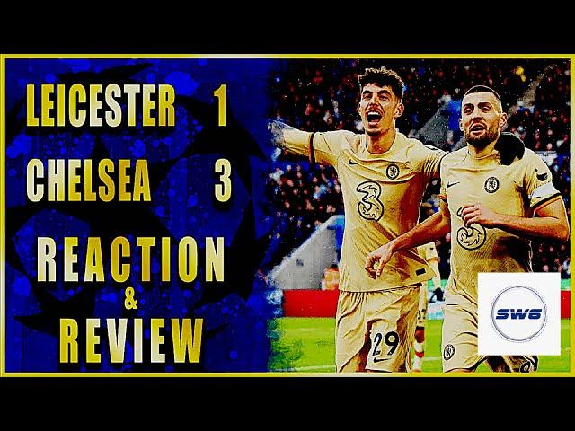 Steve & Tony ChelseaSW6 final thoughts & review as Chelsea win again #Leicester1Chelsea3 #chelseafc