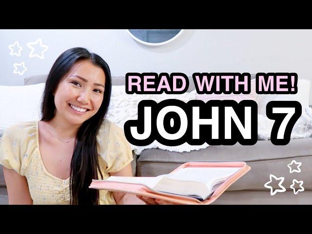 BIBLE STUDY WITH ME | John 7 