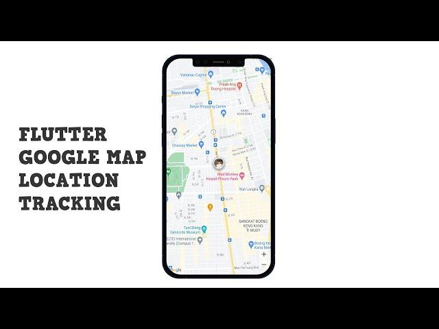 How To Make Google Map Live Location Tracking App From Scratch in Flutter