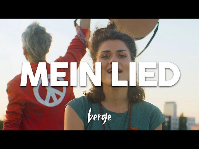 Berge - My song (official music video)