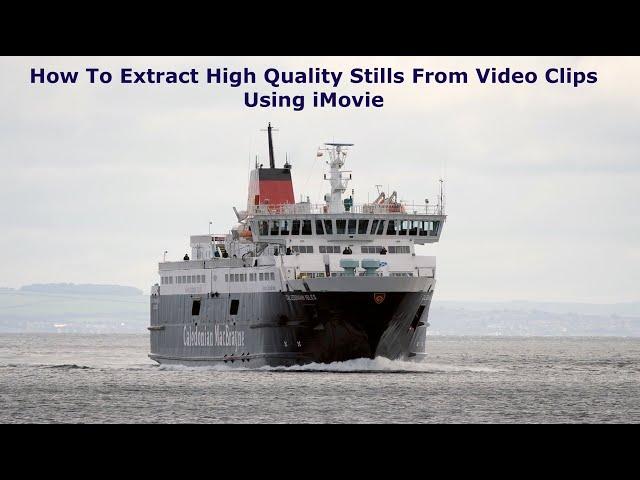 High Quality Stills Extraction Using iMovie