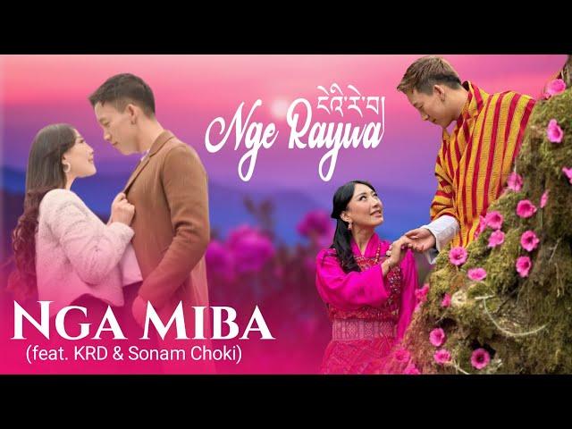 NGA MIBA - feat. KRD & Sonam Choki | Lyrics Video | New Bhutanese Song | Nge Raywa