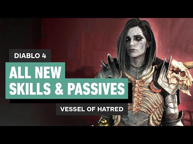 All New Skills & Passives in Diablo 4: Vessel of Hatred