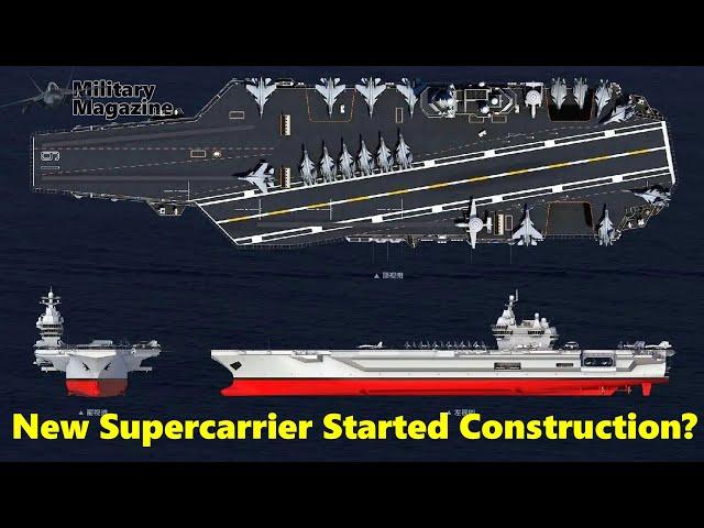 China's Type 004 Nuclear Supercarrier already started construction?