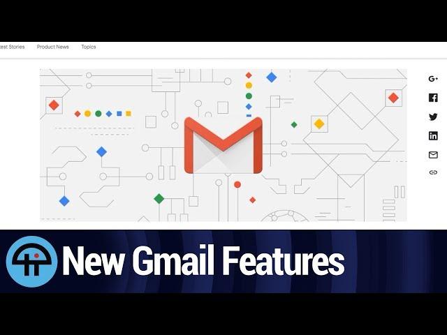 New Gmail Features