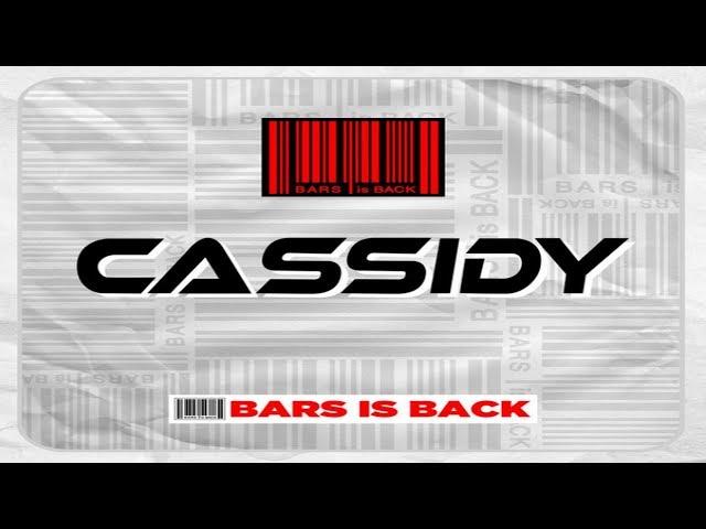 Cassidy - Bars Is Back (2019 New) Prod. By 5ickness