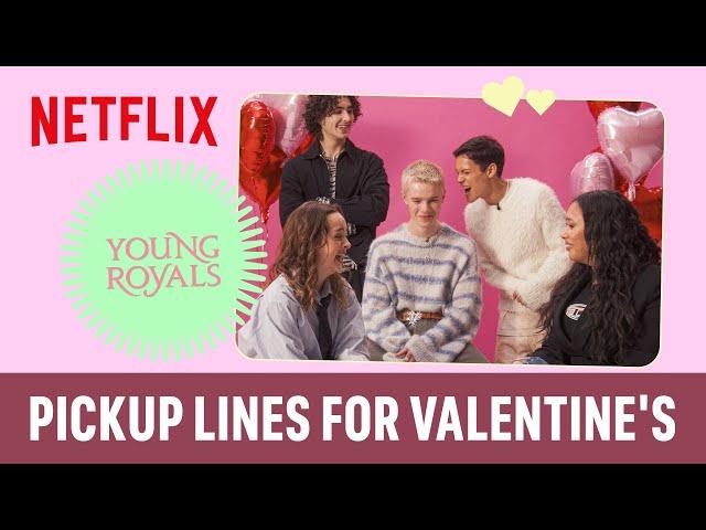 The cast of Young Royals shares some golden Valentine’s pickup lines 