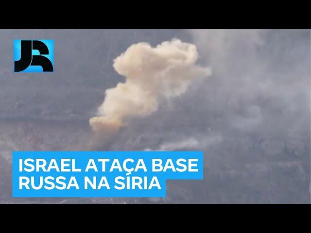 Israel bombardeia base naval da Rússia na Síria