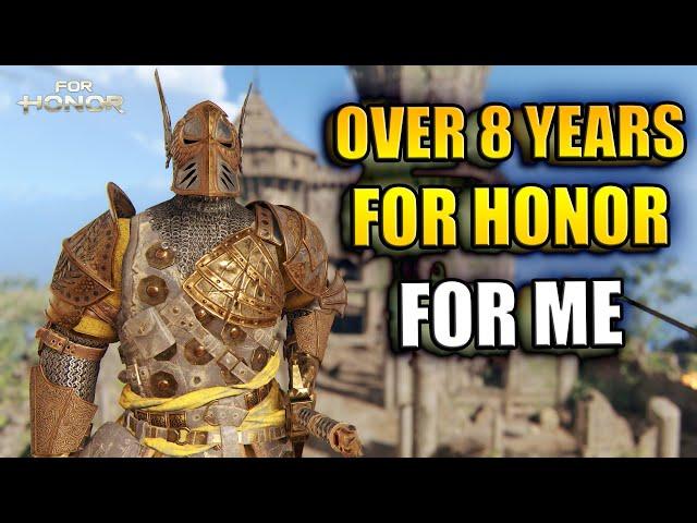 8 Years of For Honor for me - The Reverse Birthday Gift