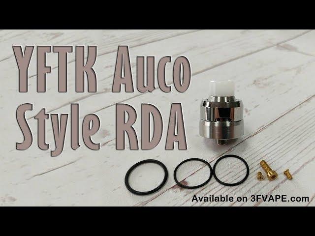 YFTK Auco Style RDA