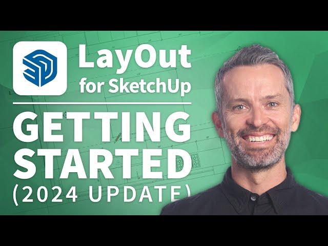 SketchUp Layout – How to Use LayOut for SketchUp Pro (tutorial updated for 2024)