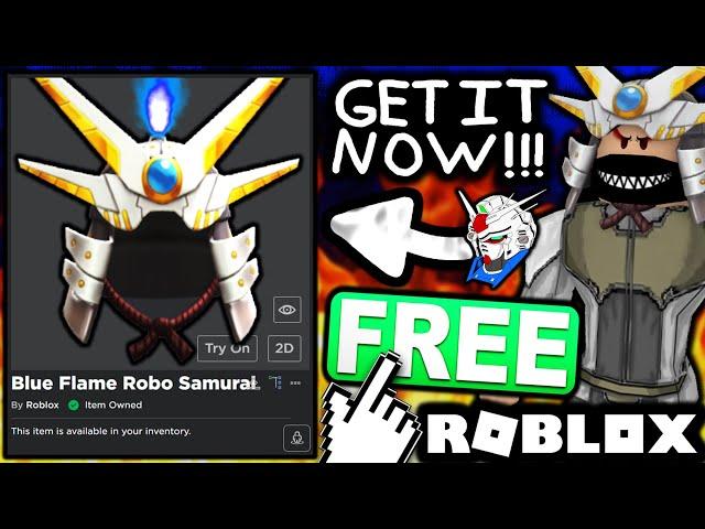 FREE ACCESSORY! HOW TO GET Blue Flame Robo Samurai! (ROBLOX)