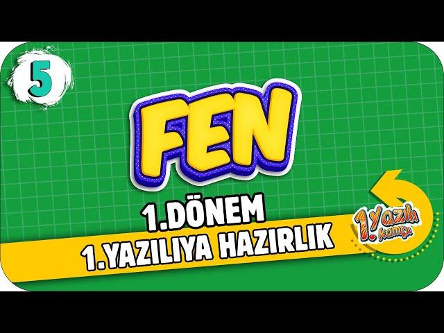 5.Sınıf Fen Bilimleri 1.Dönem 1.Yazılıya Hazırlık | 2021 