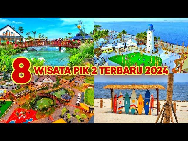 PIK 2 TERBARU 2024‼️TEMPAT WISATA PIK 2 GRATIS PALING HITS DAN VIRAL YANG COCOK UNTUK LIBURAN‼️