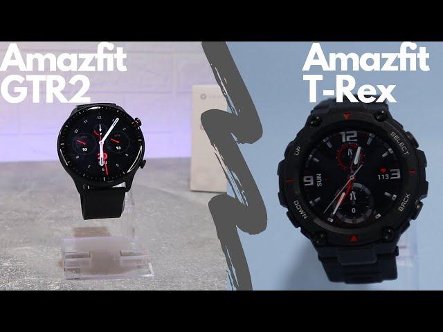 Amazfit GTR2 VS Amazfit T-Rex which one is better and why?