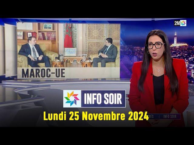 Info soir : Lundi 25 novembre 2024