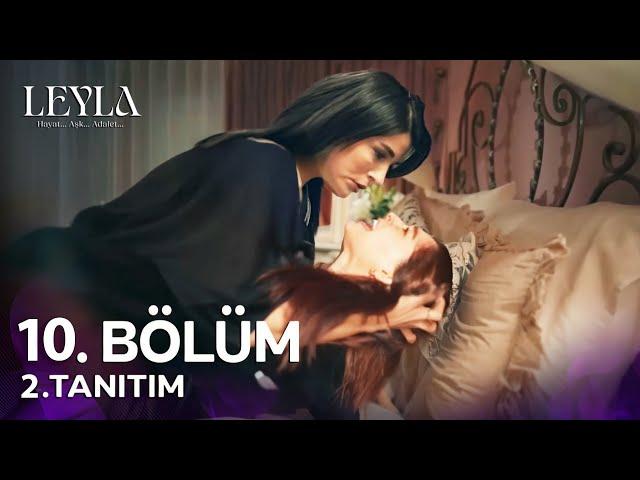 Leyla 10.Bölüm 2.Fragman | Sen Kimden Yanasın   !