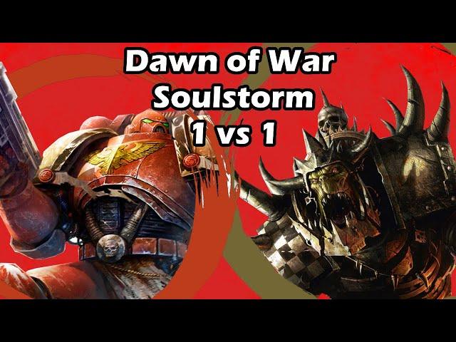 Dawn of War Soulstorm: 1 vs 1 Space Marines (Duzzyminister) vs Orks (Bloodman)