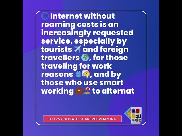  Internet without roaming costs is an increasingly requested service