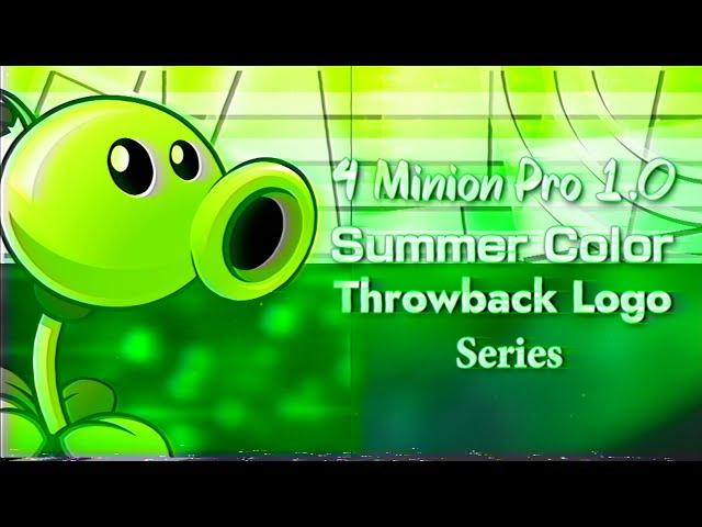 Sunsultimaphical's 4 Minion Pro 1.0 Summer Color Throwback Logo Series