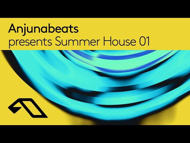 Summer House DJ Mix 01 (anamē, ilan Bluestone, Tinlicker, Above & Beyond)