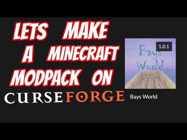 How to make a Minecraft Modpack on Curseforge - 2023
