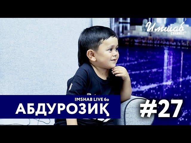 Imshab LIVE бо Абдурозиқ Эгамов.#27