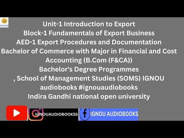 Unit-1 Introduction to Export Block-1 AED-1 FCA SOMS #ignou #ignouaudiobooks #ignouassignment