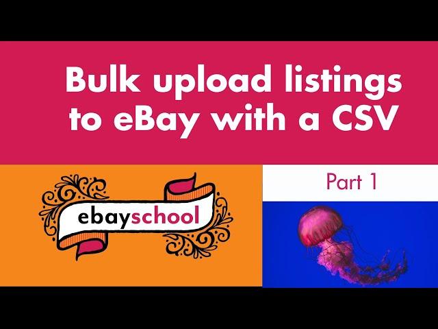 BULK LIST ON EBAY WITH CSV FILES | part 1 getting ready