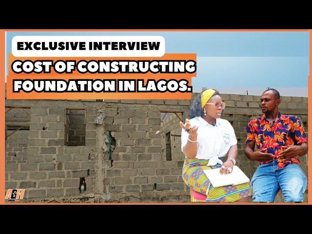 Estimated Cost of constructing bungalow foundation in Lagos