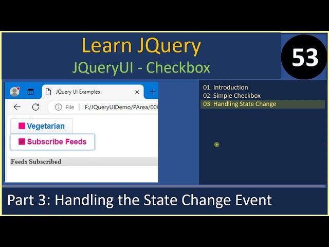 JQueryUI CheckBox | Part 3 - Checkbox State Change | JQuery Tutorials #53