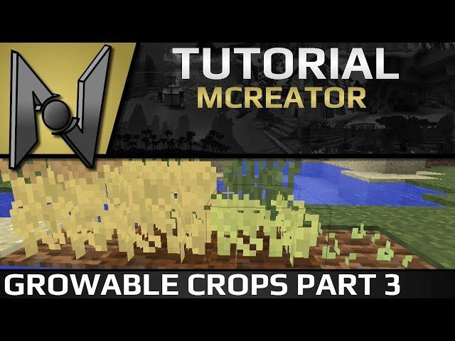 MCreator Tutorial: Custom Crops 2.0 - Update Tick Procedure - Part 3 | 1.8.3