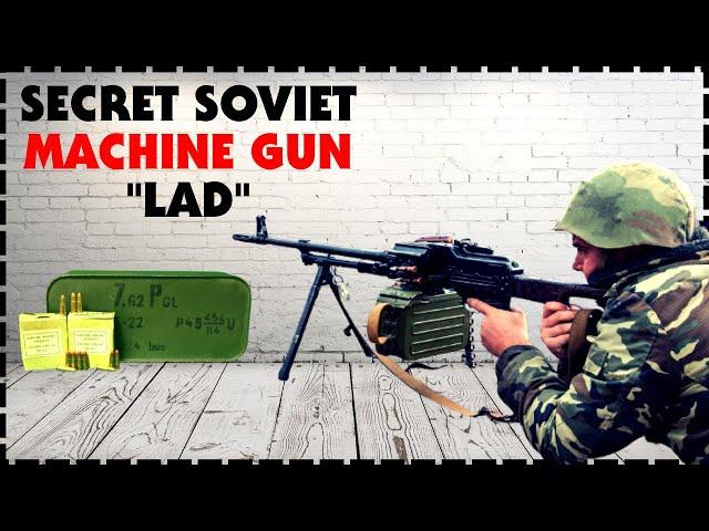 Secret Soviet Machine Gun LAD