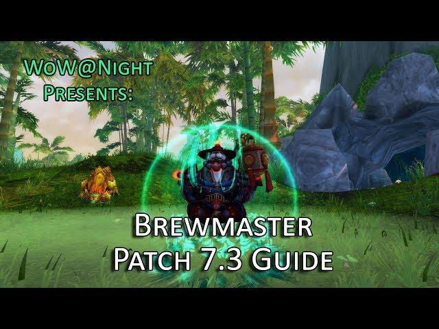 Brewmaster Monk Guide (Legion Patch 7.3)