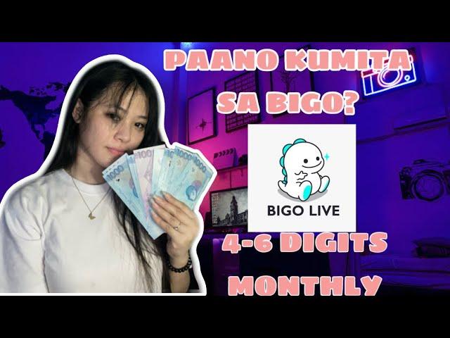 PAANO KUMITA SA BIGO? 4-6K DIGITS MONTHLY