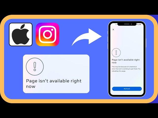 How To Fix Instagram Page Isn’t Available Right Now Problem In iPhone (2024)