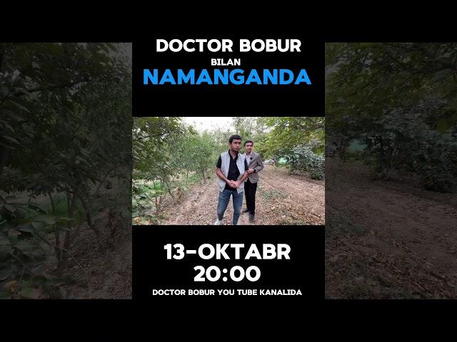 Doctor Bobur bilan Namanganda