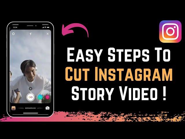 How to Cut Video in Instagram Story !