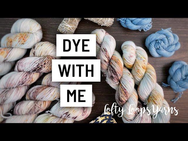 Dye with Me: Spirit Cleanser | Lofty Loops Yarns | Hand Dyed Yarn | Speckled Yarn Dyeing | ASMR