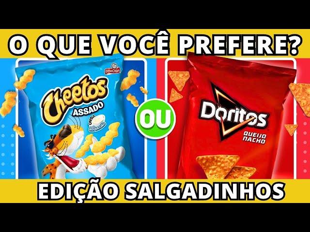  O QUE VOCÊ PREFERE? Edição SALGADINHOS | Qual salgadinho você prefere? | #quiz #buuquiz