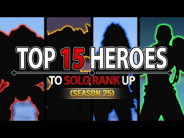 Top Best 15 Heroes For Solo Ranking (S25) | Mobile Legends