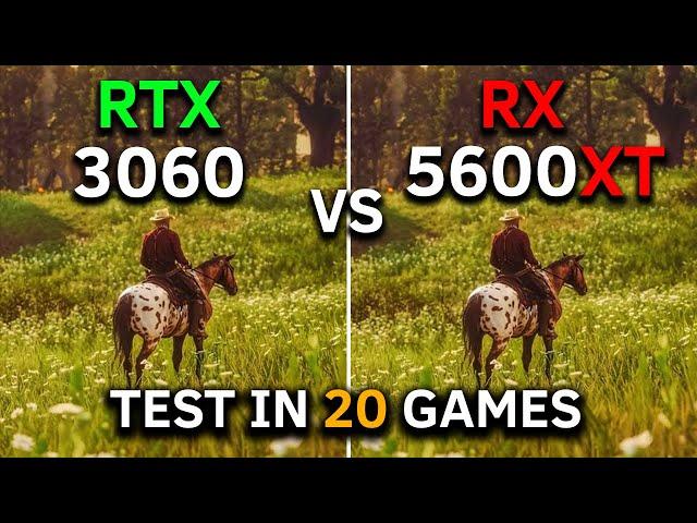 RX 5600 XT vs RTX 3060 | Test In 20 Games at 1080p | 2024