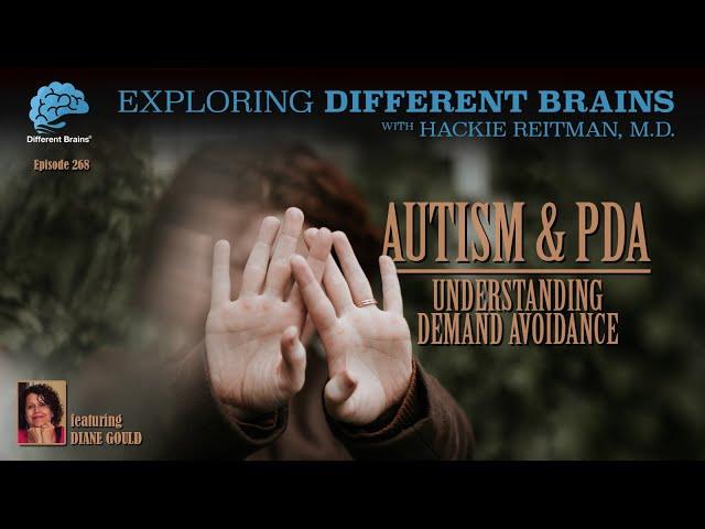 Autism & PDA: Understanding Demand Avoidance, with Diane Gould | EDB 268